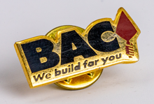 Load image into Gallery viewer, L15- "BAC WE BUILD FOR YOU" LAPEL PIN