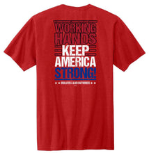 Load image into Gallery viewer, RS1 - IUBAC WORKING HANDS KEEP AMERICA STRONG (RED)